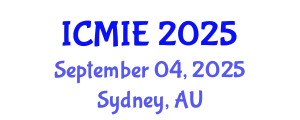 International Conference on Mechatronics, Manufacturing and Industrial Engineering (ICMIE) September 04, 2025 - Sydney, Australia