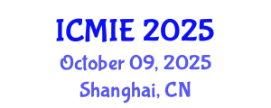 International Conference on Mechatronics, Manufacturing and Industrial Engineering (ICMIE) October 09, 2025 - Shanghai, China