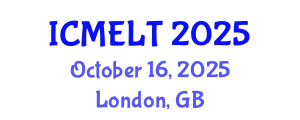 International Conference on Multilingual Education, Learning and Teaching (ICMELT) October 16, 2025 - London, United Kingdom