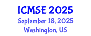 International Conference on Materials Science and Engineering (ICMSE) September 18, 2025 - Washington, United States