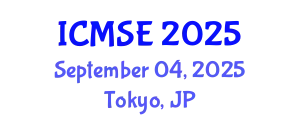 International Conference on Materials Science and Engineering (ICMSE) September 04, 2025 - Tokyo, Japan