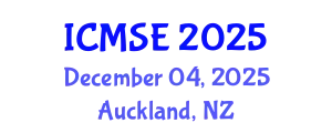 International Conference on Materials Science and Engineering (ICMSE) December 04, 2025 - Auckland, New Zealand