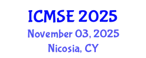 International Conference on Materials Science and Engineering (ICMSE) November 03, 2025 - Nicosia, Cyprus