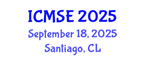 International Conference on Materials Science and Engineering (ICMSE) September 18, 2025 - Santiago, Chile