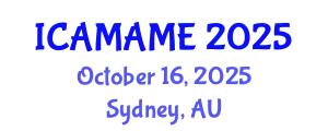 International Conference on Aerospace, Mechanical, Automotive and Materials Engineering (ICAMAME) October 16, 2025 - Sydney, Australia