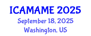 International Conference on Aerospace, Mechanical, Automotive and Materials Engineering (ICAMAME) September 18, 2025 - Washington, United States