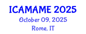 International Conference on Aerospace, Mechanical, Automotive and Materials Engineering (ICAMAME) October 09, 2025 - Rome, Italy
