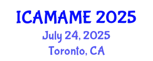 International Conference on Aerospace, Mechanical, Automotive and Materials Engineering (ICAMAME) July 24, 2025 - Toronto, Canada