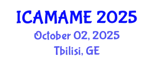 International Conference on Aerospace, Mechanical, Automotive and Materials Engineering (ICAMAME) October 02, 2025 - Tbilisi, Georgia