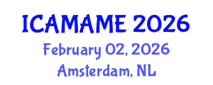 International Conference on Aerospace, Mechanical, Automotive and Materials Engineering (ICAMAME) February 02, 2026 - Amsterdam, Netherlands