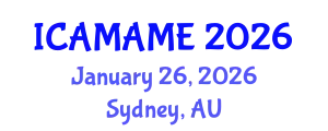 International Conference on Aerospace, Mechanical, Automotive and Materials Engineering (ICAMAME) January 26, 2026 - Sydney, Australia