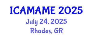 International Conference on Aerospace, Mechanical, Automotive and Materials Engineering (ICAMAME) July 24, 2025 - Rhodes, Greece