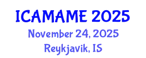 International Conference on Aerospace, Mechanical, Automotive and Materials Engineering (ICAMAME) November 24, 2025 - Reykjavik, Iceland