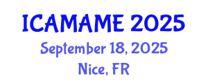 International Conference on Aerospace, Mechanical, Automotive and Materials Engineering (ICAMAME) September 18, 2025 - Nice, France