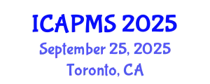International Conference on Applied Physics and Materials Science (ICAPMS) September 25, 2025 - Toronto, Canada