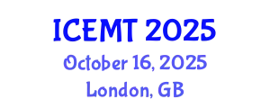 International Conference on Engineering Materials and Technology (ICEMT) October 16, 2025 - London, United Kingdom