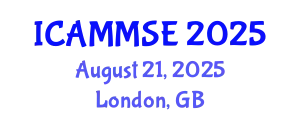 International Conference on Applied Mechanics, Materials Science and Engineering (ICAMMSE) August 21, 2025 - London, United Kingdom