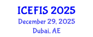 International Conference on Economics, Financial and Industrial Systems (ICEFIS) December 29, 2025 - Dubai, United Arab Emirates