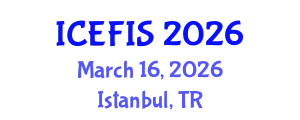 International Conference on Economics, Financial and Industrial Systems (ICEFIS) March 16, 2026 - Istanbul, Turkey