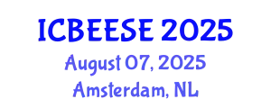 International Conference on Biological, Ecological and Environmental Sciences, and Engineering (ICBEESE) August 07, 2025 - Amsterdam, Netherlands