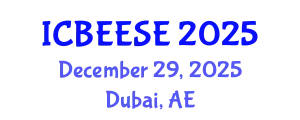 International Conference on Biological, Ecological and Environmental Sciences, and Engineering (ICBEESE) December 29, 2025 - Dubai, United Arab Emirates