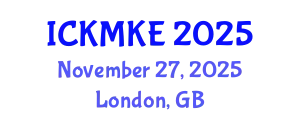 International Conference on Knowledge Management and Knowledge Economy (ICKMKE) November 27, 2025 - London, United Kingdom