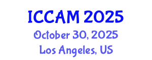 International Conference on Computational and Applied Mathematics (ICCAM) October 30, 2025 - Los Angeles, United States