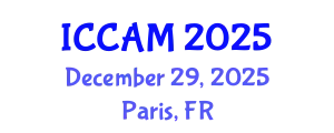 International Conference on Computational and Applied Mathematics (ICCAM) December 29, 2025 - Paris, France