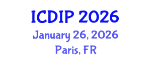 International Conference on Digital Image Processing (ICDIP) January 26, 2026 - Paris, France