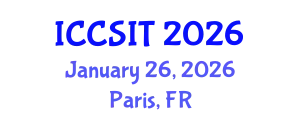 International Conference on Computer Science and Information Technology (ICCSIT) January 26, 2026 - Paris, France