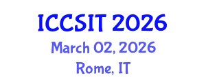 International Conference on Computer Science and Information Technology (ICCSIT) March 02, 2026 - Rome, Italy