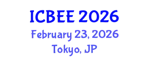 International Conference on Biological and Environmental Engineering (ICBEE) February 23, 2026 - Tokyo, Japan