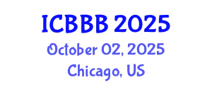 International Conference on Bioscience, Biotechnology, and Biochemistry (ICBBB) October 02, 2025 - Chicago, United States