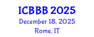 International Conference on Bioscience, Biotechnology, and Biochemistry (ICBBB) December 18, 2025 - Rome, Italy