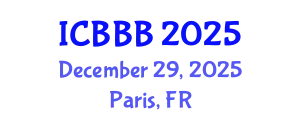 International Conference on Bioscience, Biotechnology, and Biochemistry (ICBBB) December 29, 2025 - Paris, France