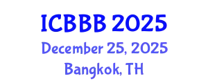 International Conference on Bioscience, Biotechnology, and Biochemistry (ICBBB) December 25, 2025 - Bangkok, Thailand