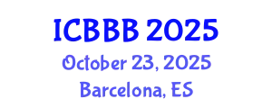 International Conference on Bioscience, Biotechnology, and Biochemistry (ICBBB) October 23, 2025 - Barcelona, Spain