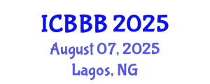 International Conference on Bioscience, Biotechnology, and Biochemistry (ICBBB) August 07, 2025 - Lagos, Nigeria