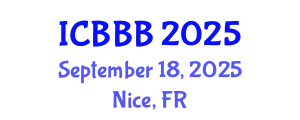 International Conference on Bioscience, Biotechnology, and Biochemistry (ICBBB) September 18, 2025 - Nice, France