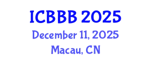 International Conference on Bioscience, Biotechnology, and Biochemistry (ICBBB) December 11, 2025 - Macau, China