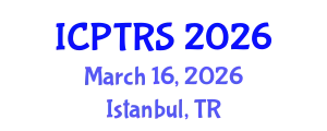 International Conference on Physical Therapy and Rehabilitation Sciences (ICPTRS) March 16, 2026 - Istanbul, Turkey