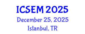 International Conference on Statistics, Econometrics and Mathematics (ICSEM) December 25, 2025 - Istanbul, Turkey
