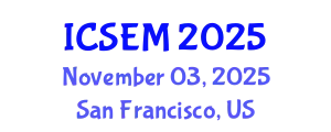 International Conference on Statistics, Econometrics and Mathematics (ICSEM) November 03, 2025 - San Francisco, United States
