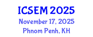 International Conference on Statistics, Econometrics and Mathematics (ICSEM) November 17, 2025 - Phnom Penh, Cambodia