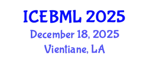 International Conference on e-Education, e-Business, e-Management and e-Learning (ICEBML) December 18, 2025 - Vientiane, Laos