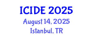 International Conference on Industrial Design Engineering (ICIDE) August 14, 2025 - Istanbul, Turkey