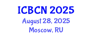 International Conference on Biomaterials, Colloids and Nanomedicine (ICBCN) August 28, 2025 - Moscow, Russia