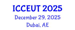 International Conference on Combustion, Energy Utilisation and Thermodynamics (ICCEUT) December 29, 2025 - Dubai, United Arab Emirates
