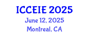 International Conference on Communication and Electronic Information Engineering (ICCEIE) June 12, 2025 - Montreal, Canada
