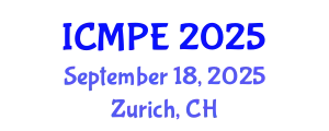 International Conference on Mechanical and Production Engineering (ICMPE) September 18, 2025 - Zurich, Switzerland
